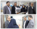 بازدید رئیس دانشگاه علوم پزشکی اراک از مرکز آموزشی درمانی حضرت ولیعصر(عج)